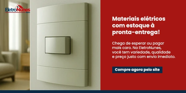 Materiais elétricos com estoque a pronta-entrega